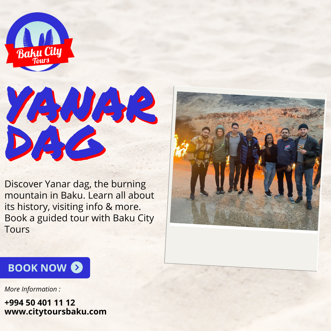 Discover The Eternal Flame at Yanar Dag  Book Your Tour Now
